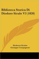 Biblioteca Storica Di Diodoro Siculo V3 (1820)