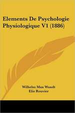 Elements De Psychologie Physiologique V1 (1886)