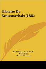 Histoire De Beaumarchais (1888)