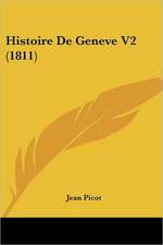 Histoire De Geneve V2 (1811)