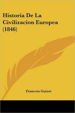 Historia De La Civilizacion Europea (1846)