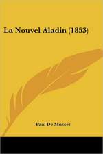 La Nouvel Aladin (1853)