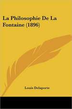 La Philosophie De La Fontaine (1896)