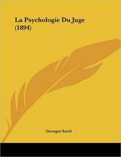 La Psychologie Du Juge (1894)