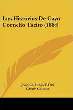 Las Historias De Cayo Cornelio Tacito (1866)