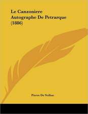 Le Canzoniere Autographe De Petrarque (1886)