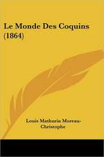 Le Monde Des Coquins (1864)