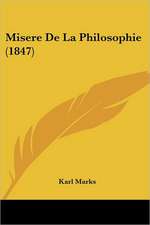 Misere De La Philosophie (1847)