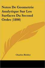 Notes De Geometrie Analytique Sur Les Surfaces Du Second Ordre (1890)