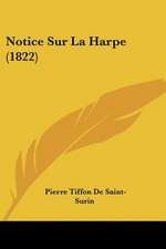 Notice Sur La Harpe (1822)