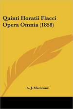 Quinti Horatii Flacci Opera Omnia (1858)