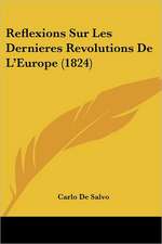 Reflexions Sur Les Dernieres Revolutions De L'Europe (1824)