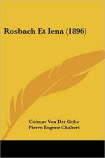 Rosbach Et Iena (1896)