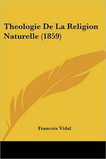 Theologie De La Religion Naturelle (1859)