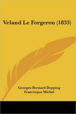 Veland Le Forgeron (1833)