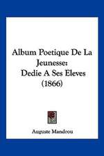 Album Poetique De La Jeunesse