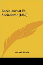 Baccalaureat Et Socialisme (1850)