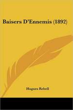 Baisers D'Ennemis (1892)