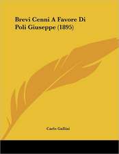 Brevi Cenni A Favore Di Poli Giuseppe (1895)