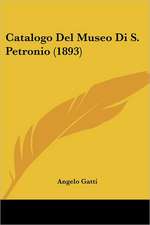 Catalogo Del Museo Di S. Petronio (1893)