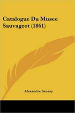 Catalogue Du Musee Sauvageot (1861)