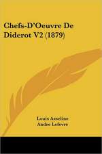 Chefs-D'Oeuvre De Diderot V2 (1879)