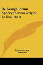 De Evangeliorum Apocryphorum Origine Et Usu (1851)