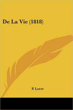 De La Vie (1818)