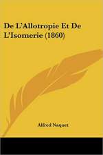 De L'Allotropie Et De L'Isomerie (1860)