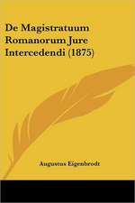 De Magistratuum Romanorum Jure Intercedendi (1875)