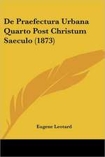 De Praefectura Urbana Quarto Post Christum Saeculo (1873)