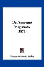 Del Supremo Magistrato (1872)