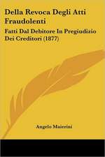 Della Revoca Degli Atti Fraudolenti