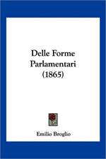 Delle Forme Parlamentari (1865)