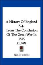 A History Of England V4