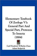 Elementary Textbook Of Zoology V1