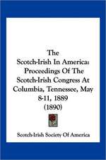 The Scotch-Irish In America