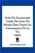 Code Du Ceremonial