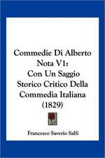 Commedie Di Alberto Nota V1