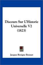 Discours Sur L'Historie Universelle V2 (1823)