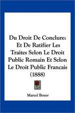 Du Droit de Conclure