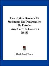 Description Generale Et Statistique Du Departement De L'Aude