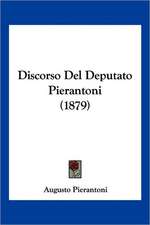 Discorso Del Deputato Pierantoni (1879)