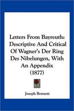 Letters From Bayreuth