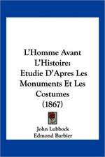 L'Homme Avant L'Histoire