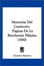 Memorias Del Cautiverio