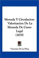 Moneda Y Circulacion