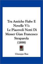 Tra Antiche Fiabe E Novelle V1