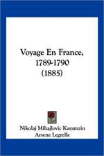 Voyage En France, 1789-1790 (1885)