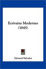 Ecrivains Modernes (1845)